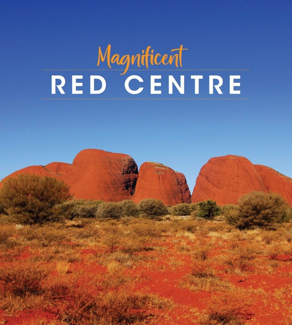 Magnificent Red Centre 2/e