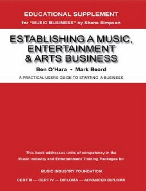 Establishing A Music, Entertainment & Arts Business