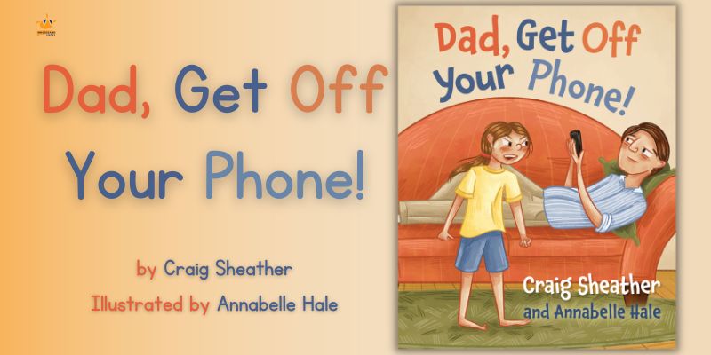 News Article for "Dad, get off your phone!"