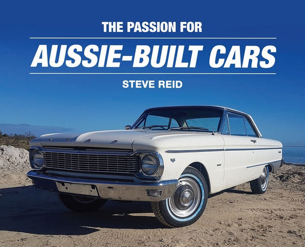SIGNED COPY - The Passion for Aussie-Built Cars