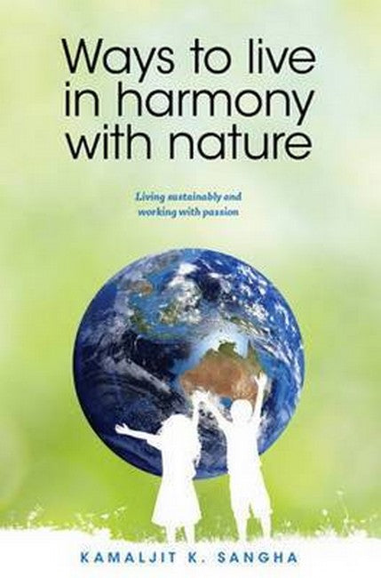 Ways to Live in Harmony with Nature