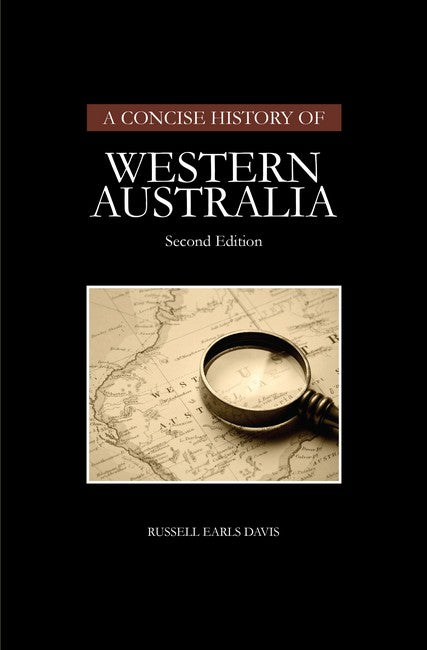 Concise History of Western Australia 2/e