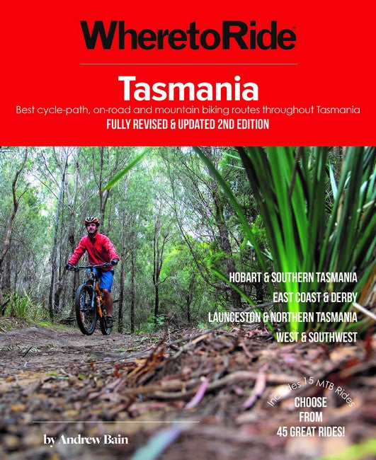 Where to Ride: Tasmania 2/e