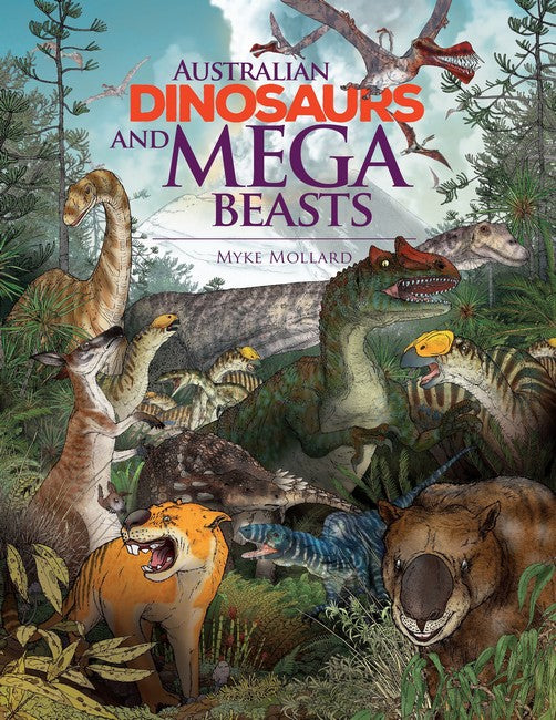 Australian Dinosaurs and Mega Beasts