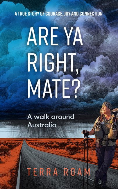 Are Ya Right, Mate? A walk around Australia