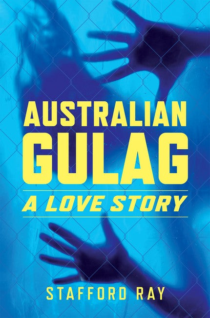 Australian Gulag
