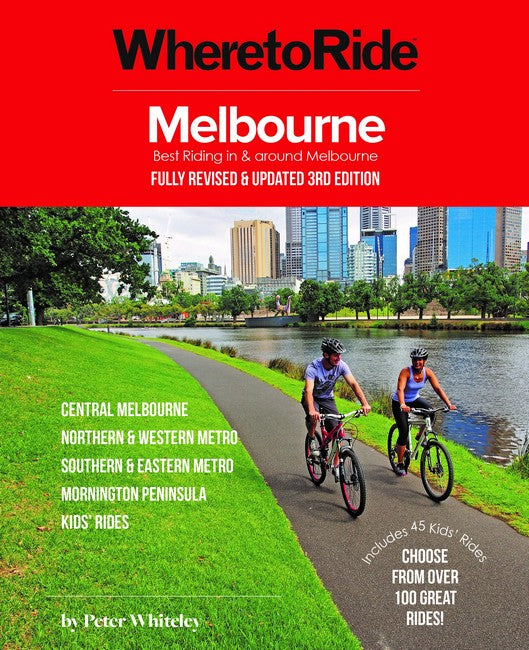 Where to Ride: Melbourne 3/e