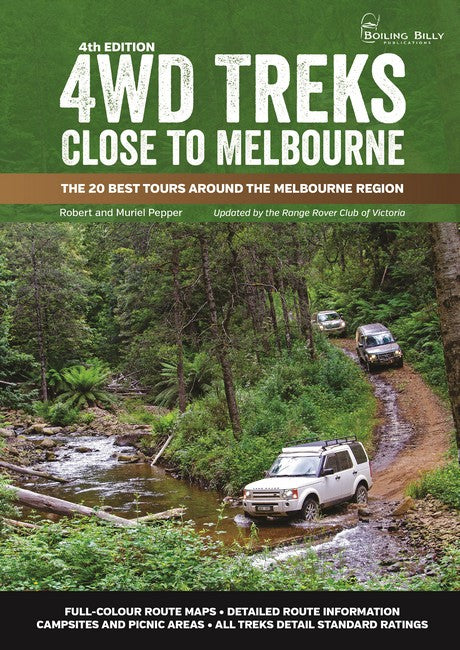 4WD Treks Close to Melbourne 4/e