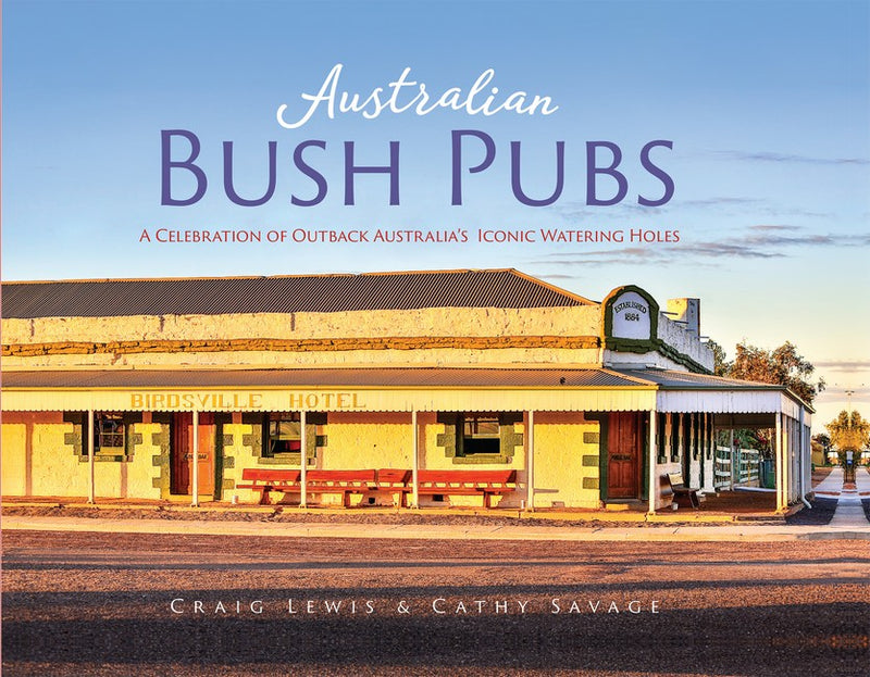 Australian Bush Pubs 2/e