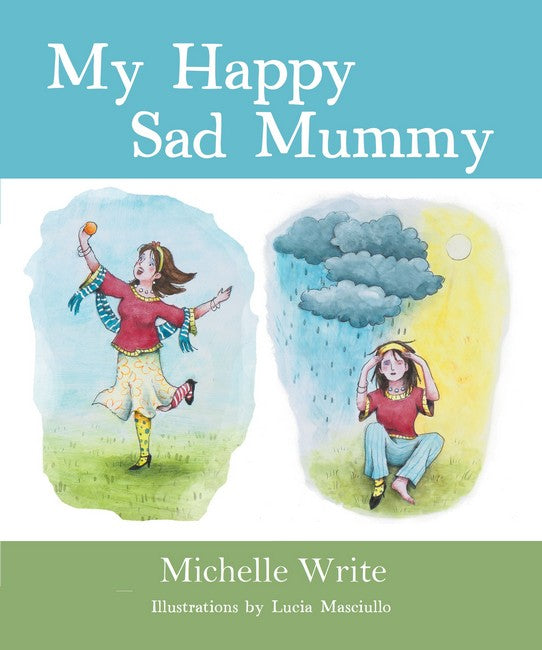 My Happy Sad Mummy 2/e